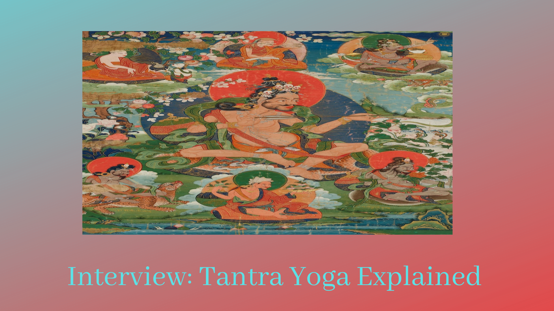 Tantra Yoga Explained In The Easiest Way