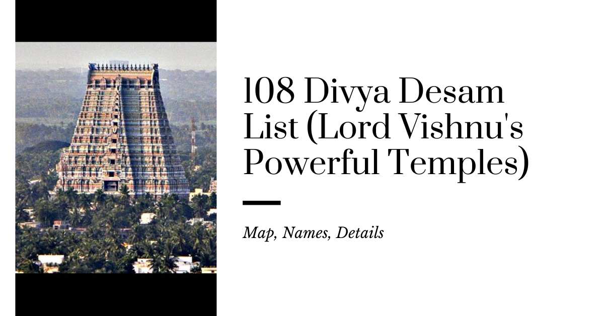 Image of a towering temple surrounded by lush greenery, with the title 108 Divya Desam List (Lord Vishnu's Powerful Temples) and subtitle "Map, Names, Details" written beside it.