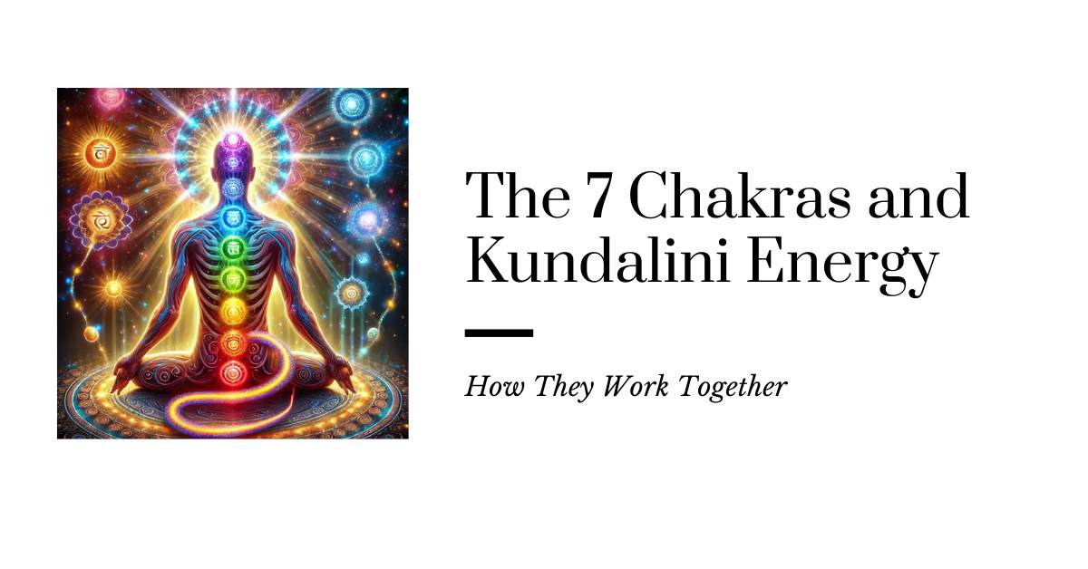 The Seven Chakras and Kundalini Energy Image